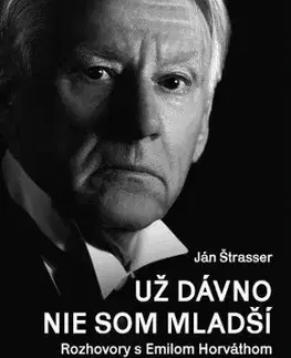 Už dávno nie som mladší - Ján Štrasser