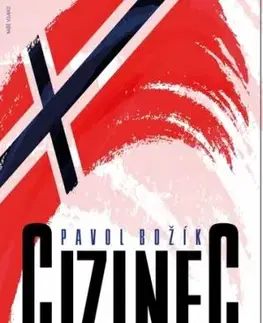 Cizinec - Pavol Božík