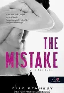 The Mistake – A baklövés (Off-Campus 2.) - Elle Kennedy