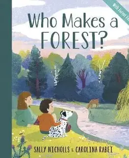 Who Makes a Forest - Sally Nicholls