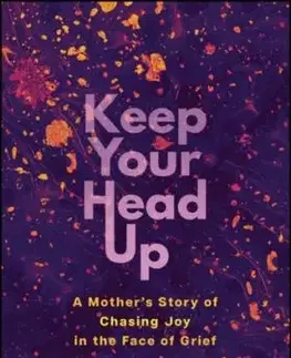 Keep Your Head Up - Tasha Faruqui