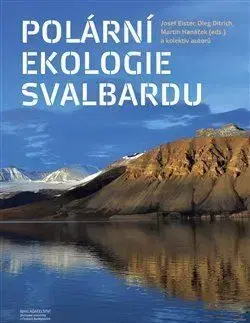 Polární ekologie Svalbardu - Josef Elster, Martin Hanáček