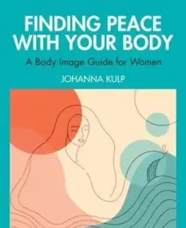 Finding Peace with Your Body - Johanna Kulp