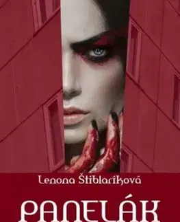 Panelák - stratégia prežitia - Lenona Štiblaríková