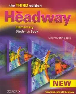 New Headway Elementary Student´s Book-the Third ed. - Liz Soarsová, John Soars
