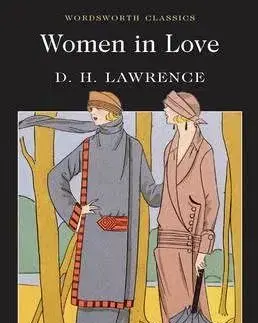 Women In Love (Wordsworth Classics) (Wadsworth Collection)