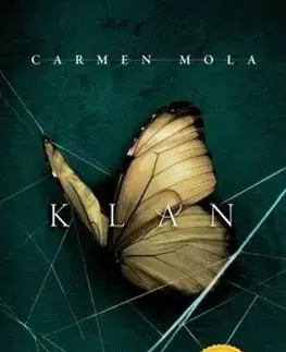 Klan - Carmen Mola, Jana Florentýna Zatloukalová