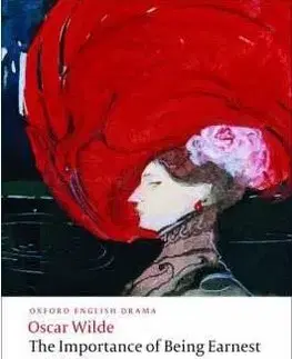 The Importance of Being Earnest and Other Plays: Lady Windermere´s Fan", "Salome", "A Woman of No Importance", "An Ideal Husband", "The Importance of Being Earnest (Oxford World´s Classics)" - Oscar Wilde