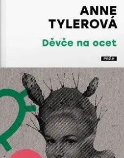Děvče na ocet - Anne Tylerová
