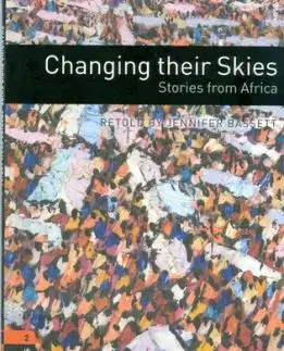 Changing their Skies: Stories from Africa - Jennifer Bassett