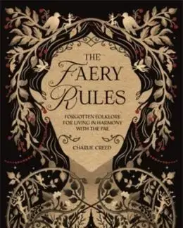 The Faery Rules - Charlie Creed
