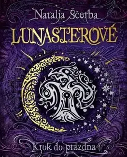 Lunasterové 3: Krok do prázdna - Natalja Ščerba