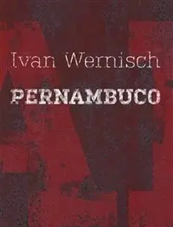 Pernambuco - Ivan Wernisch