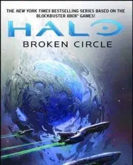 Halo: Broken Circle - John Shirley
