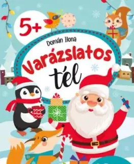 Varázslatos tél - 48 db matricával - Ilona Domán