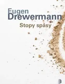 Stopy spásy - Drewermann Eugen