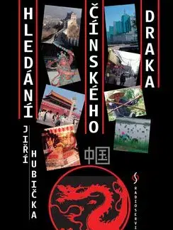 Hledání čínského draka - Jiří Hubička