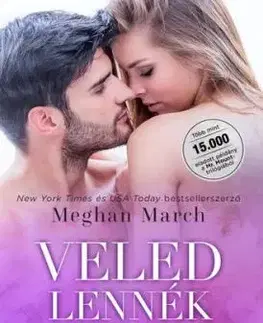 Veled lennék - Mr. Mount bűnös élete 4. - Meghan March
