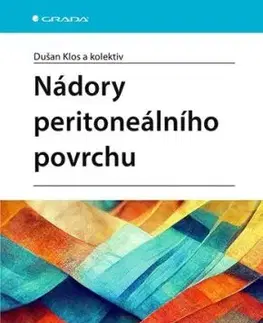 Nádory peritoneálního povrchu - Dušan Klos