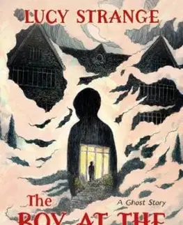 The Boy at the Window - Lucy Strange