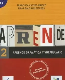 Aprende Gramatica y Vocabulario 2 - Viúdez Francisca Castro, Ballesteros Pilar Díaz
