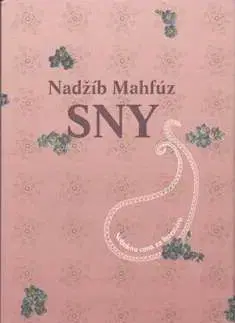 Sny - Mahfúz Nadžíb, Eva Maliti-Fraňová