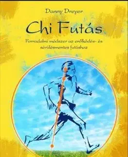 ChiFutás - Danny Dreyer