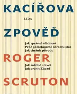 Kacířova zpověď - Roger Scruton