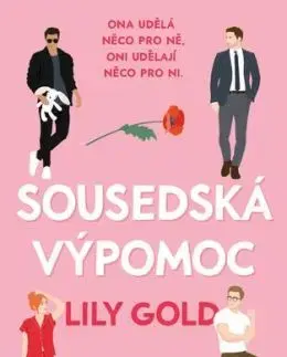 Sousedská výpomoc - Lily Gold