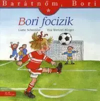 Barátnőm, Bori: Bori focizik - Liane Schneider