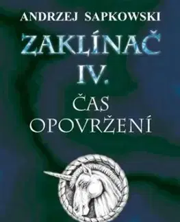 Zaklínač IV. - Andrzej Sapkowski