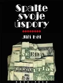 Spalte svoje úspory - Jiří Hél
