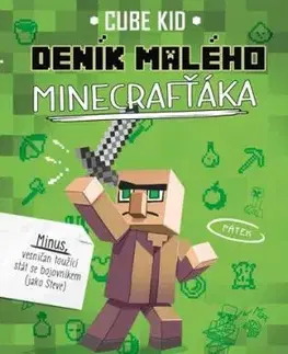 Deník malého Minecrafťáka, 2. vydání - Cube Kid, Barbora Antonová