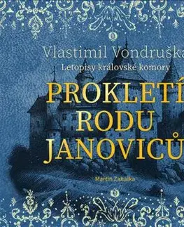 Prokletí rodu Janoviců - audiokniha CD - Vlastimil Vondruška