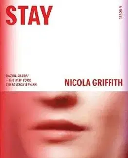 Stay - Nicola Griffith