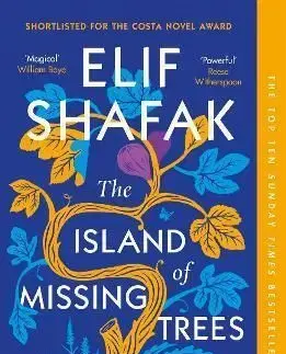The Island of Missing Trees - Elif Shafak