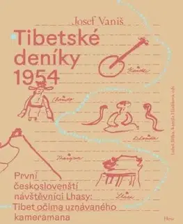 Tibetské deníky 1954. První českoslovenští návštěvníci Lhasy 2 - Josef Vaniš