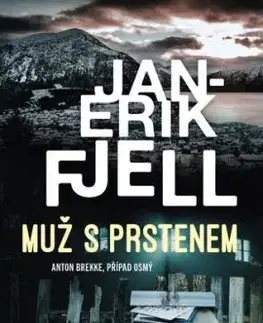 Muž s prstenem - Jan-Erik Fjell