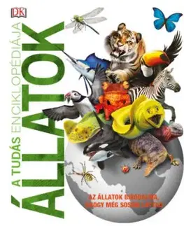 A tudás enciklopédiája - Állatok