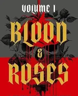 Blood & Roses Volume 1 - Callie Hart