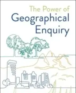 The Power of Geographical Enquiry - David Rogers