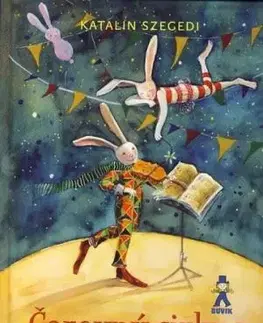 Čarovný cirkus - Katalin Szegedi