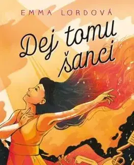 Dej tomu šanci - Emma Lord