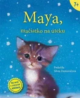 Maya, mačiatko na úteku - Holly Webb