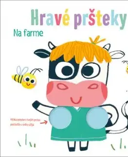 Hravé pršteky: Na farme