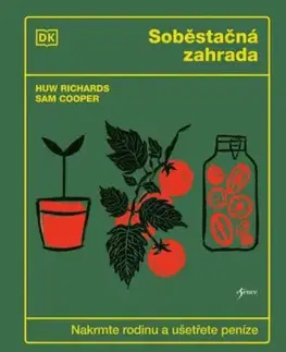 Soběstačná zahrada - Huw Richards, Sam Cooper