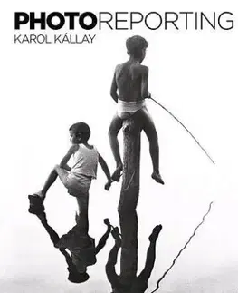 Photoreporting - Karol Kállay