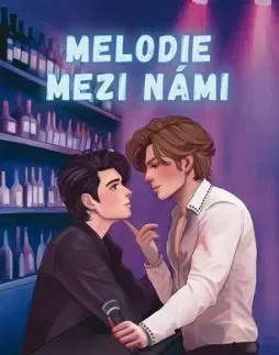 Melodie mezi námi - Chloe Wilde, Michaela Dopitová