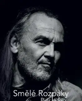 Smělé Rozpaky - Pjér La Šéz