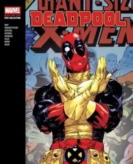 Deadpool Modern Era Epic Collection: X X Baby - Daniel Way, Duane Swierczynski